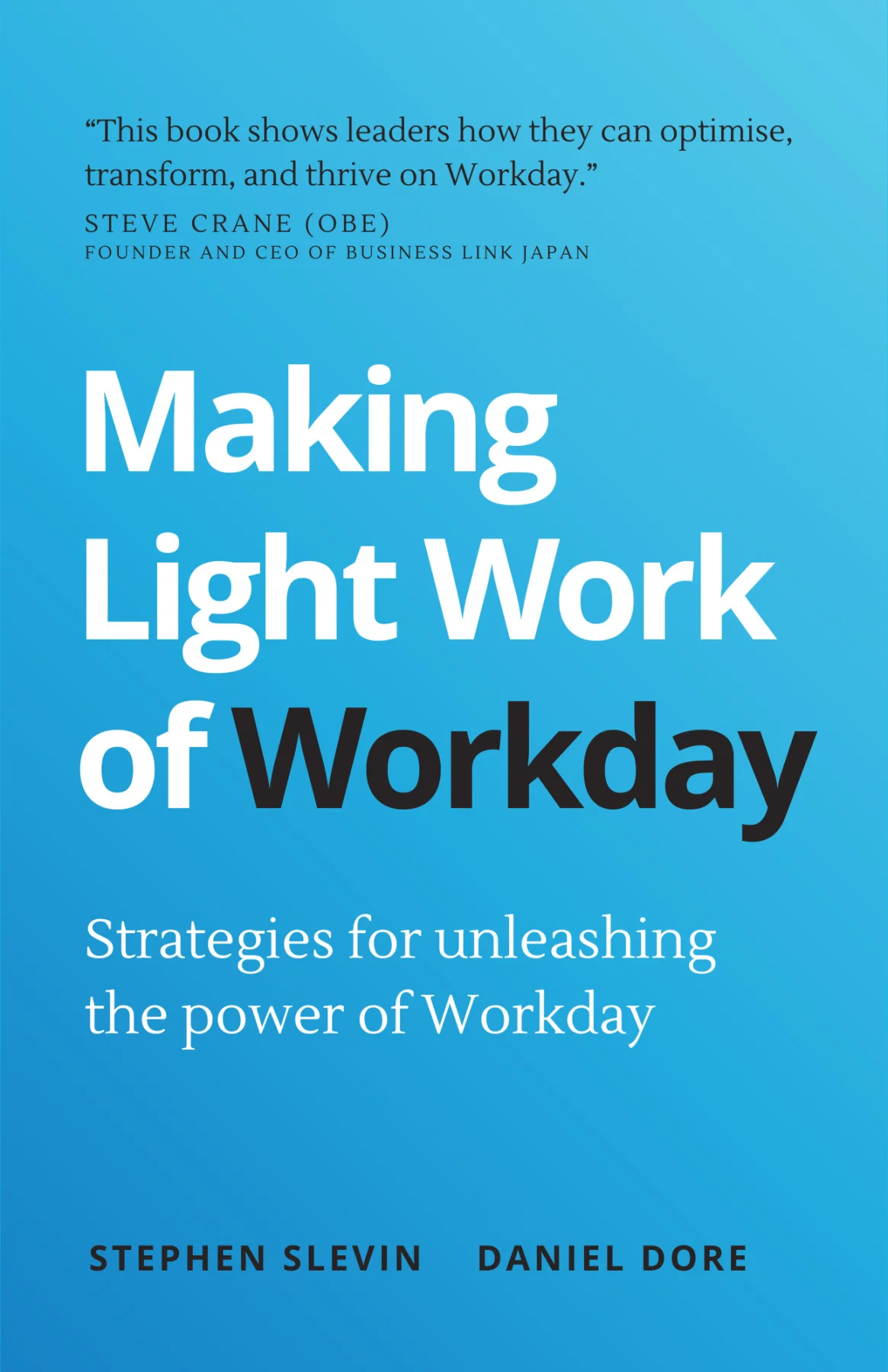 Cobertura: Making Light Work of Workday: Strategies for Unleashing the Power of Workday