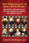 Portada de The Originality of Saint John Eudes